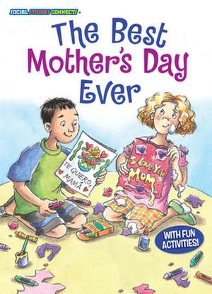 The Best Mother's Day Ever de Eleanor May