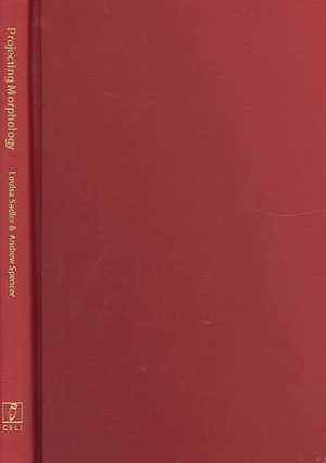 Projecting Morphology de Louisa Sadler