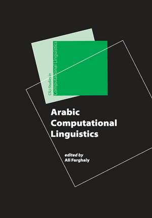 Arabic Computational Linguistics de Ali Farghaly