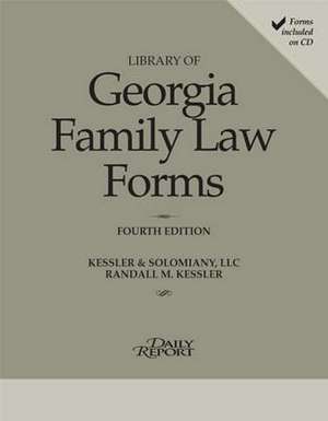 Library of Georgia Family Law Forms 2016 de Randall M. Kessler