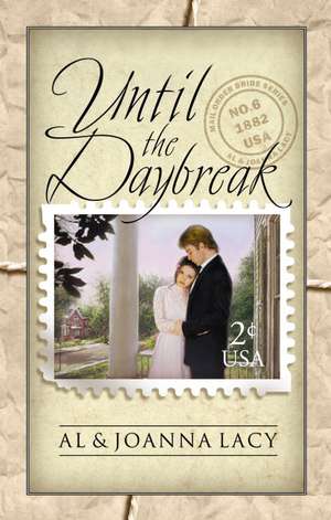 Until the Daybreak de Al Lacy