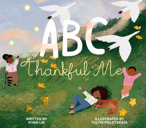 ABC Thankful Me de Kyaw Lin