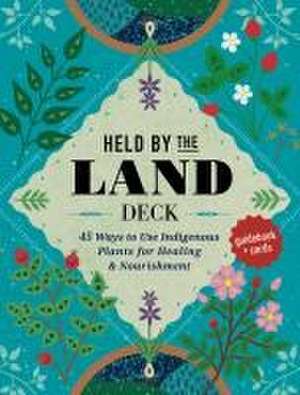 Held by the Land Deck de Leigh Joseph