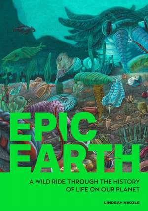 Epic Earth de Lindsay Nikole