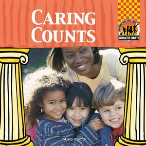 Caring Counts de Marie Bender