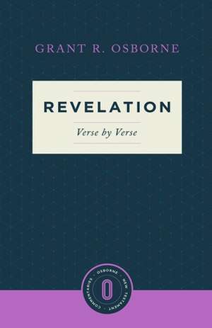 Revelation Verse by Verse de Grant R. Osborne