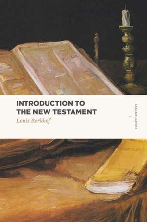 Introduction to the New Testament de Berkhof