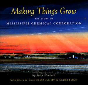 Making Things Grow de Jo G. Prichard