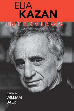 Elia Kazan: Interviews de Elia Kazan