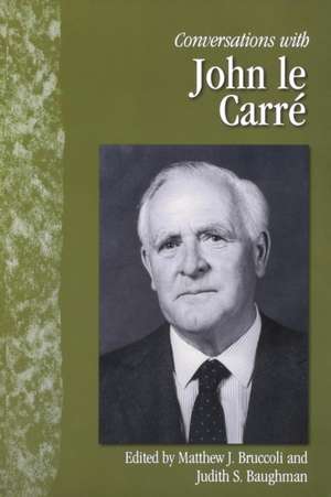 Conversations with John Le Carre de John Le Carre