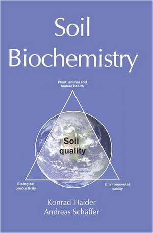 Soil Biochemistry de K Haider