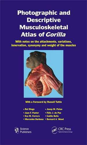 Photographic and Descriptive Musculoskeletal Atlas of Gorilla de Rui Diogo