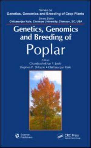 Genetics, Genomics and Breeding of Poplar de C. P. Joshi