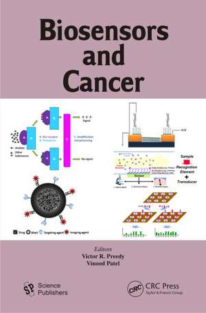 Biosensors and Cancer de Victor R. Preedy