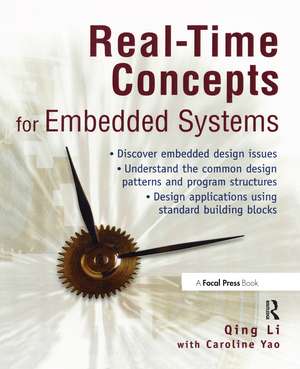 Real-Time Concepts for Embedded Systems de Qing Li