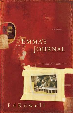 Emma's Journal de Edward K. Rowell