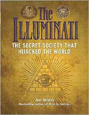 The Illuminati de Jim Marrs