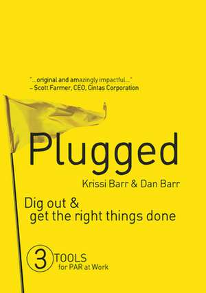 Plugged de Krissi Barr