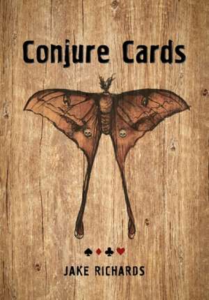 Conjure Cards de Jake Richards