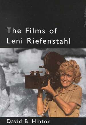 The Films of Leni Riefenstahl de David B. Hinton