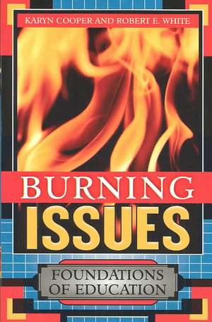 Burning Issues de Karyn Cooper