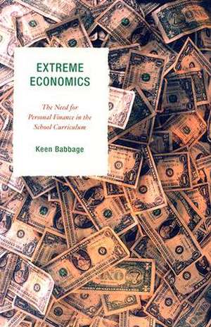 Extreme Economics de Keen J. Babbage