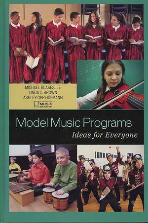 Model Music Programs de MENC The National Association for Music Education