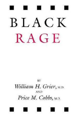 Black Rage de William Grier