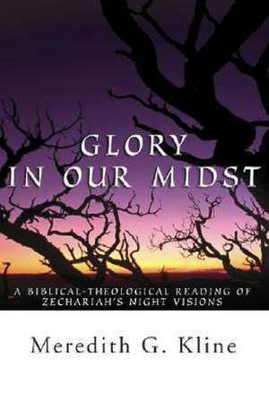 Glory in Our Midst de Meredith Klein