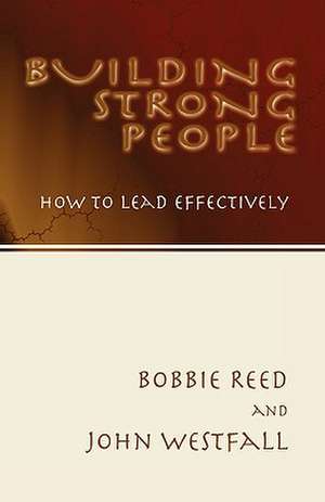 Building Strong People de Bobbie Reed