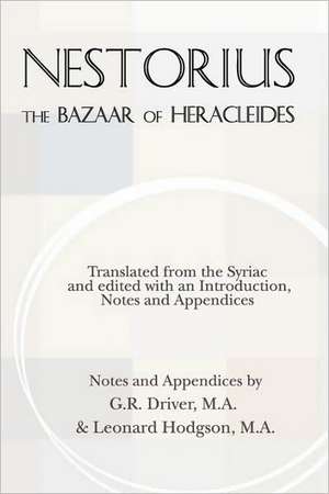 The Bazaar of Heracleides: Theology and the French Feminists de Nestorius