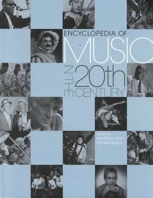 Encyclopedia of Music in the 20th Century de Lol Henderson