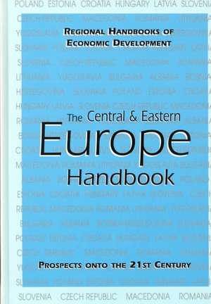 Central and Eastern Europe Handbook de Patrick Heenan