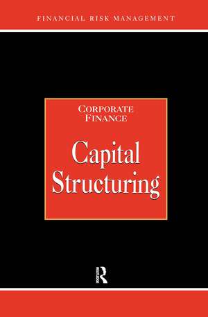 Capital Structuring de Alastair Graham