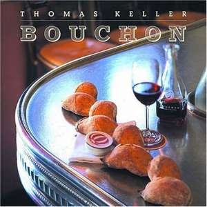 Bouchon de Thomas Keller