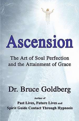 Ascension de Bruce Goldberg