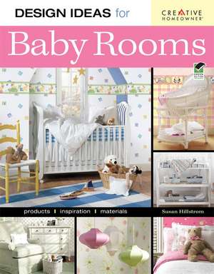 Design Ideas for Baby Rooms de Kathie Robitz