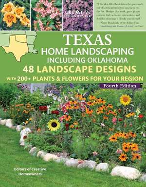 Texas Home Landscaping, Including Oklahoma, 4th Edition de Charles King Sadler