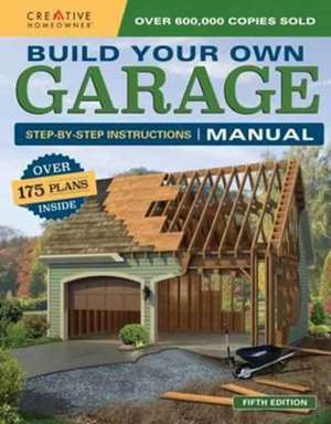 Build Your Own Garage Manual de Design America Inc