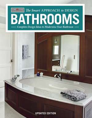 Bathrooms, Updated Edition de Editors of Creative Homeowner