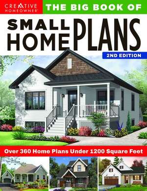 Big Book of Small Home Plans, 2nd Edition de Design America Inc