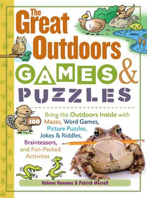 The Great Outdoors Games & Puzzles: 27 Inspired Designs for Playing with Color de Helene Hovanec