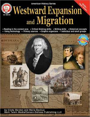 Westward Expansion and Migration de Cindy Barden