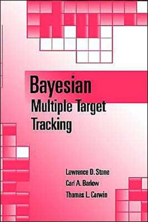 Bayesian Multiple Target Tracking de Lawrence D. Stone