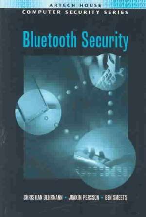 Bluetooth Security de Christian Gehrmann