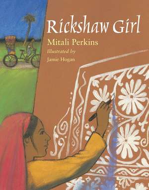 Rickshaw Girl de Mitali Perkins