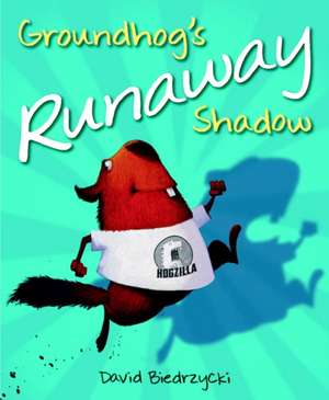 Groundhog's Runaway Shadow de David Biedrzycki