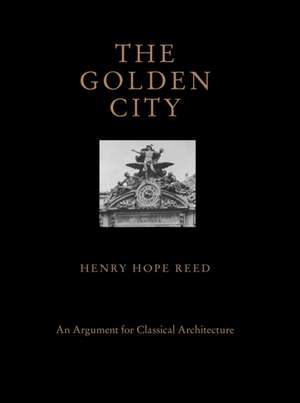 GOLDEN CITY de Henry Hope Reed