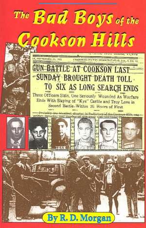 The Bad Boys of the Cookson Hills: Readings in Western Philosophy de R. D. Morgan