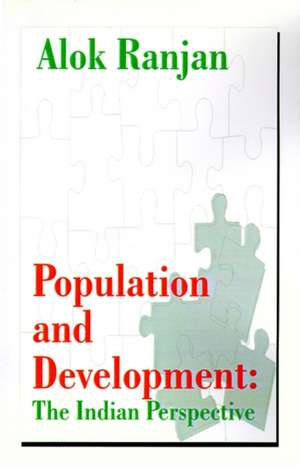 Population and Development de Alok Ranjan